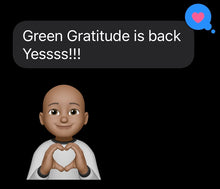 Load image into Gallery viewer, Green Gratitude